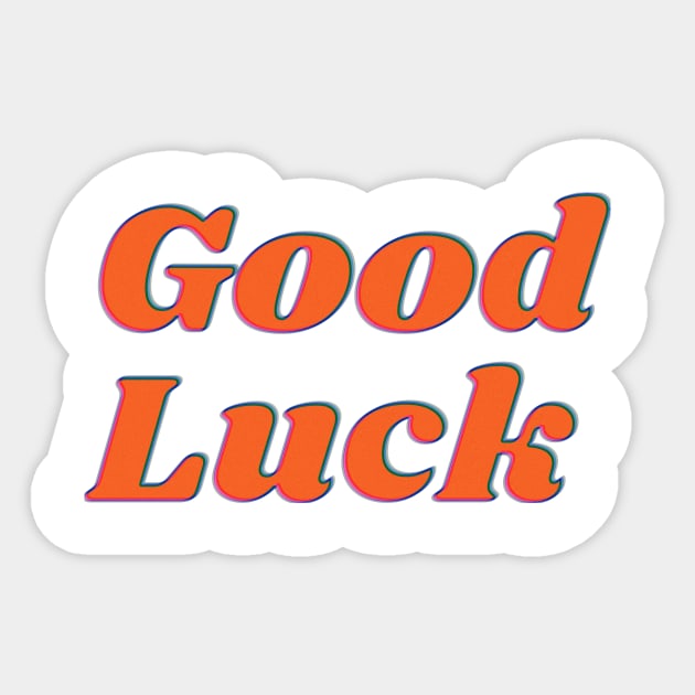 Good luck Sticker by Riel